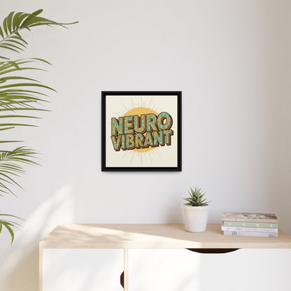 Neuro Vibrant Framed Canvas Art — Colorful Retro Wall Print - You're My Kind of Weird