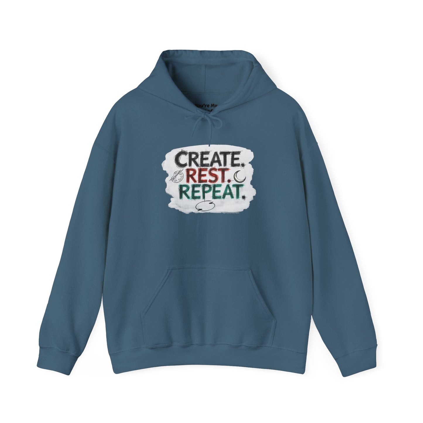 Create. Rest. Repeat. Hoodie | Cozy Kwanzaa & Mindful Sweatshirt - You're My Kind of Weird
