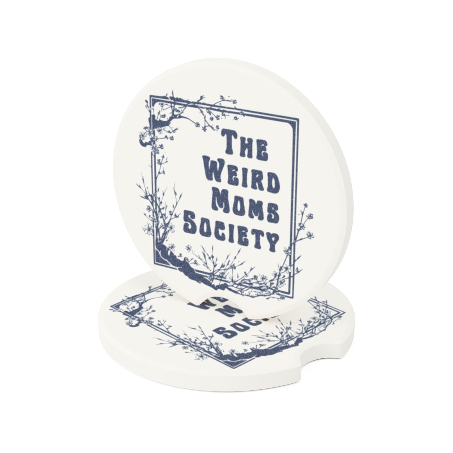 The Weird Moms Society Car Coaster - You're My Kind of Weird