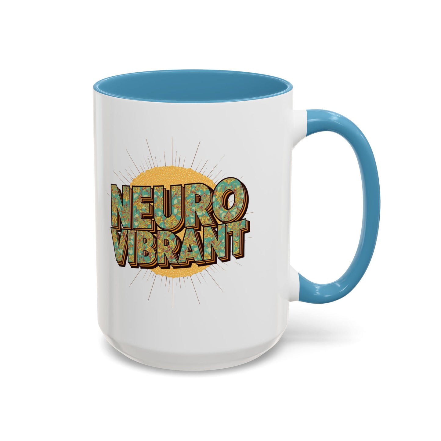 Neuro Vibrant Coffee Mug — Colorful Sunburst Accent Mug (15oz) - You're My Kind of Weird