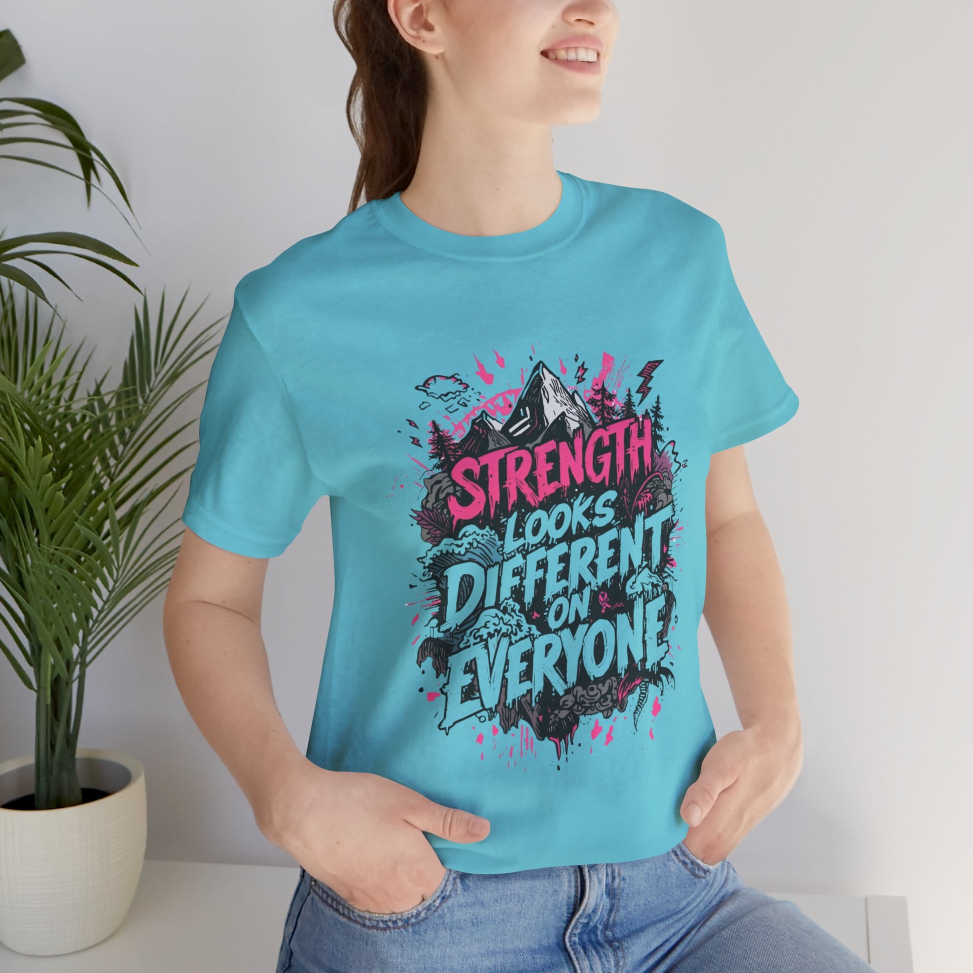 Strength Looks Different Grunge - Inspired Unisex Shirt - You're My Kind of Weird