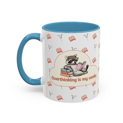 Overthinking Is My Cardio Coffee Mug — Cute Raccoon Reading Accent Mug - You're My Kind of Weird