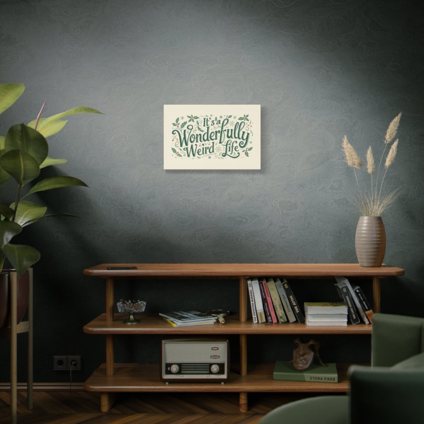 Canvas Wall Art — "It's a Wonderfully Weird Life" Holiday Typography Print - You're My Kind of Weird