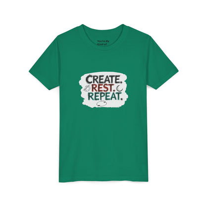 Create. Rest. Repeat. Kids Kwanzaa Shirt | Youth Creativity Tee | Uplifting Holiday Gift for Young Dreamers - You're My Kind of Weird