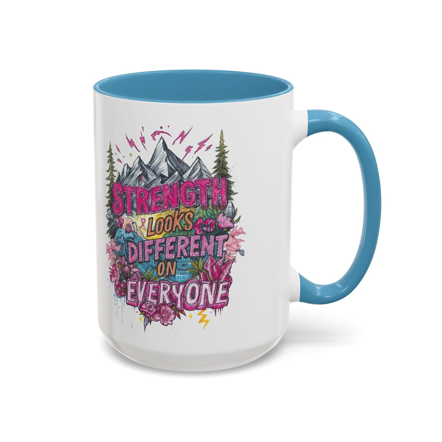 “Strength Looks Different on Everyone” Inspirational Coffee Mug – Breast Cancer Awareness Gift - You're My Kind of Weird
