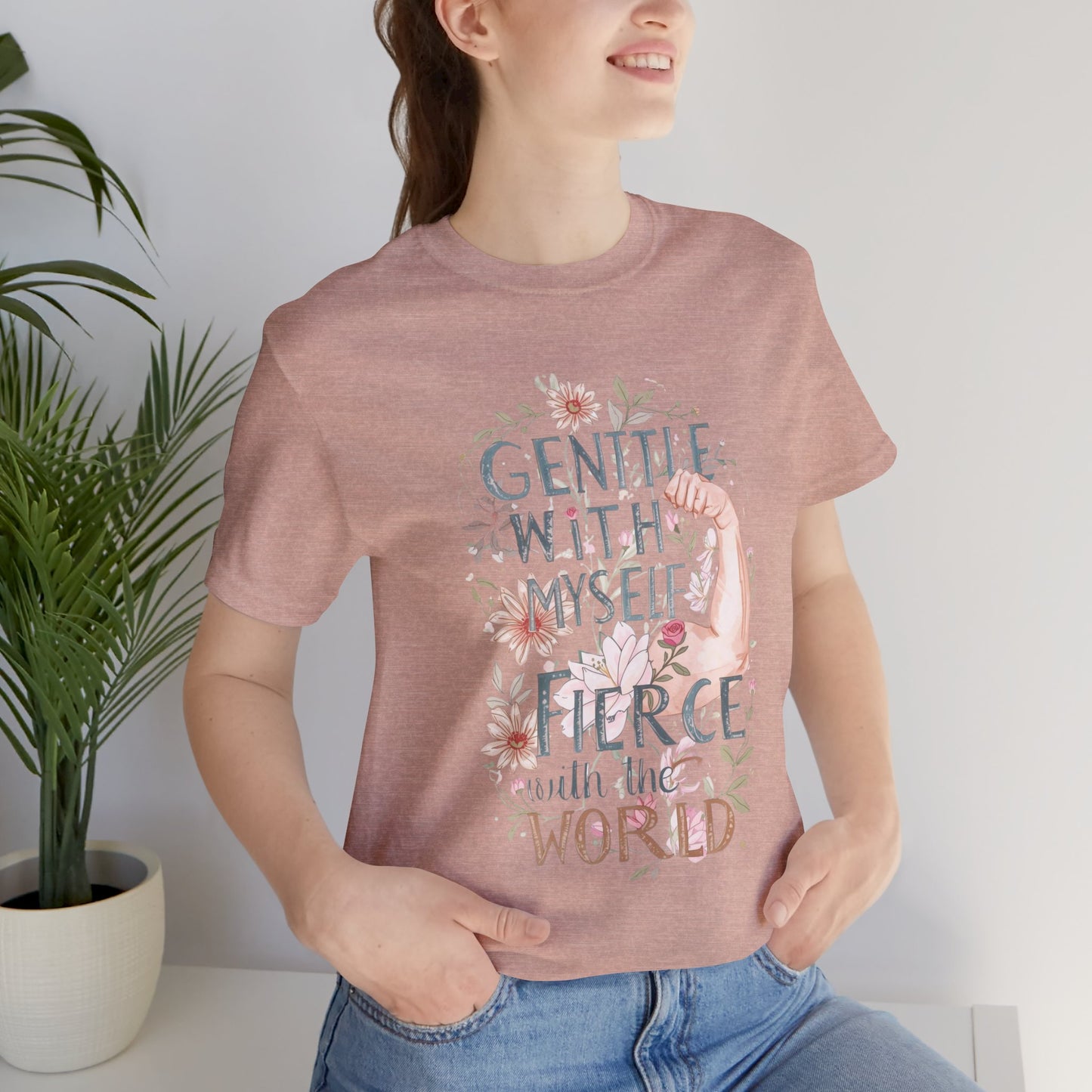Fierce & Gentle Tee, Empowerment T-Shirt, Self-Care Apparel - You're My Kind of Weird T-Shirt