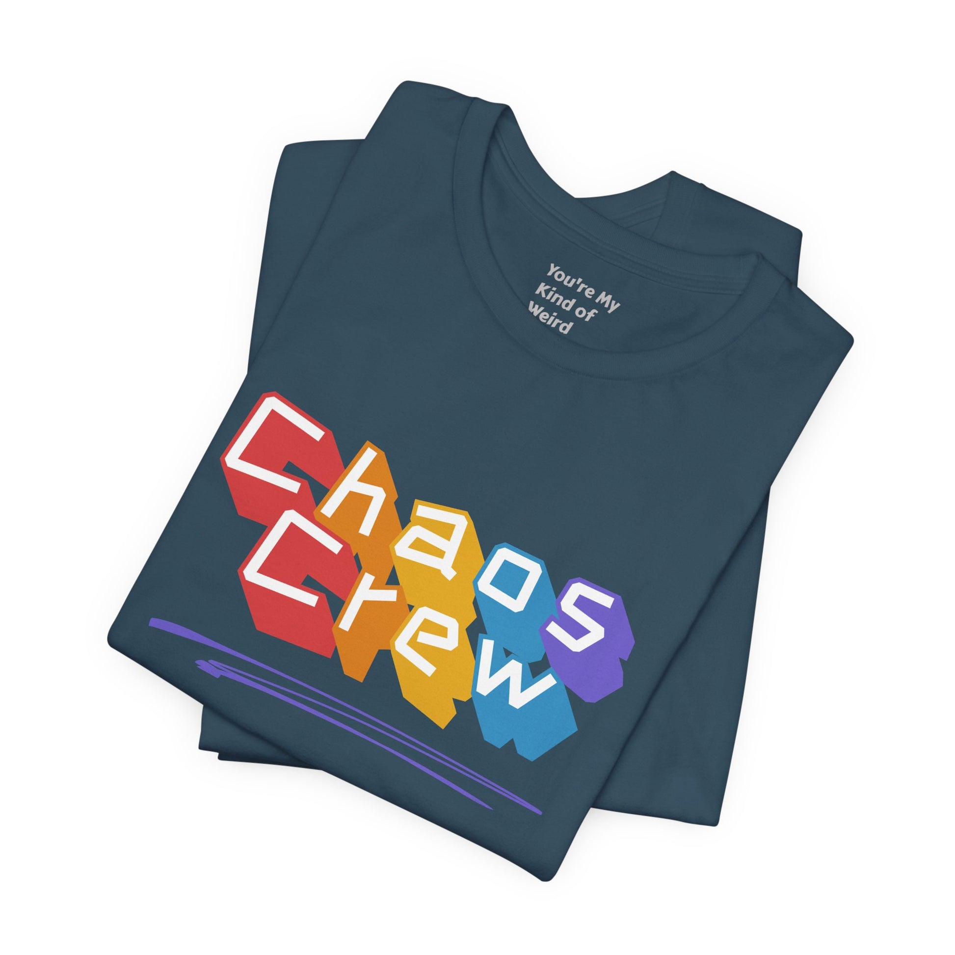 Chaos Crew Tee — Colorful Retro Graffiti Graphic T-Shirt - You're My Kind of Weird