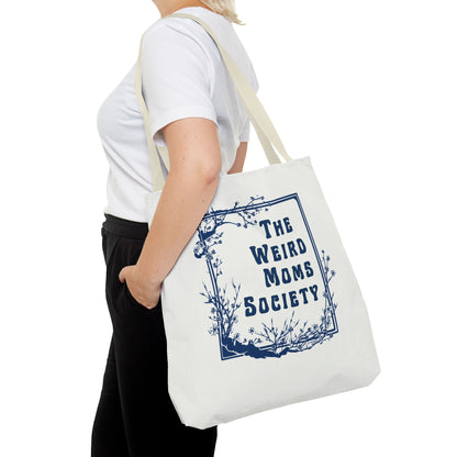 The Weird Moms Society Tote Bag - You're My Kind of Weird