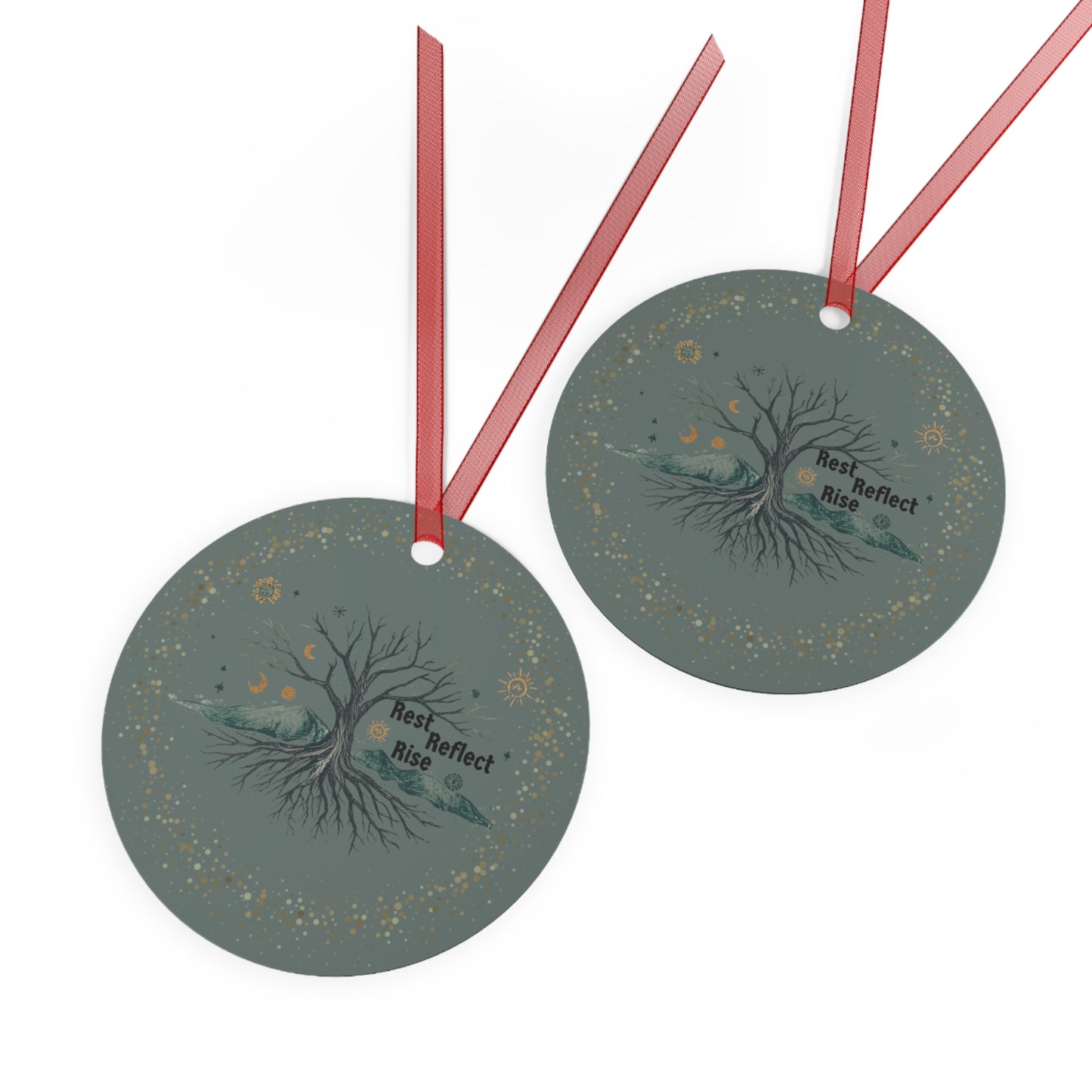 Mindful Solistace Tree Metal Ornament - Rest Reflect Rise Decor, Holiday Gift, Home Ornament - You're My Kind of Weird
