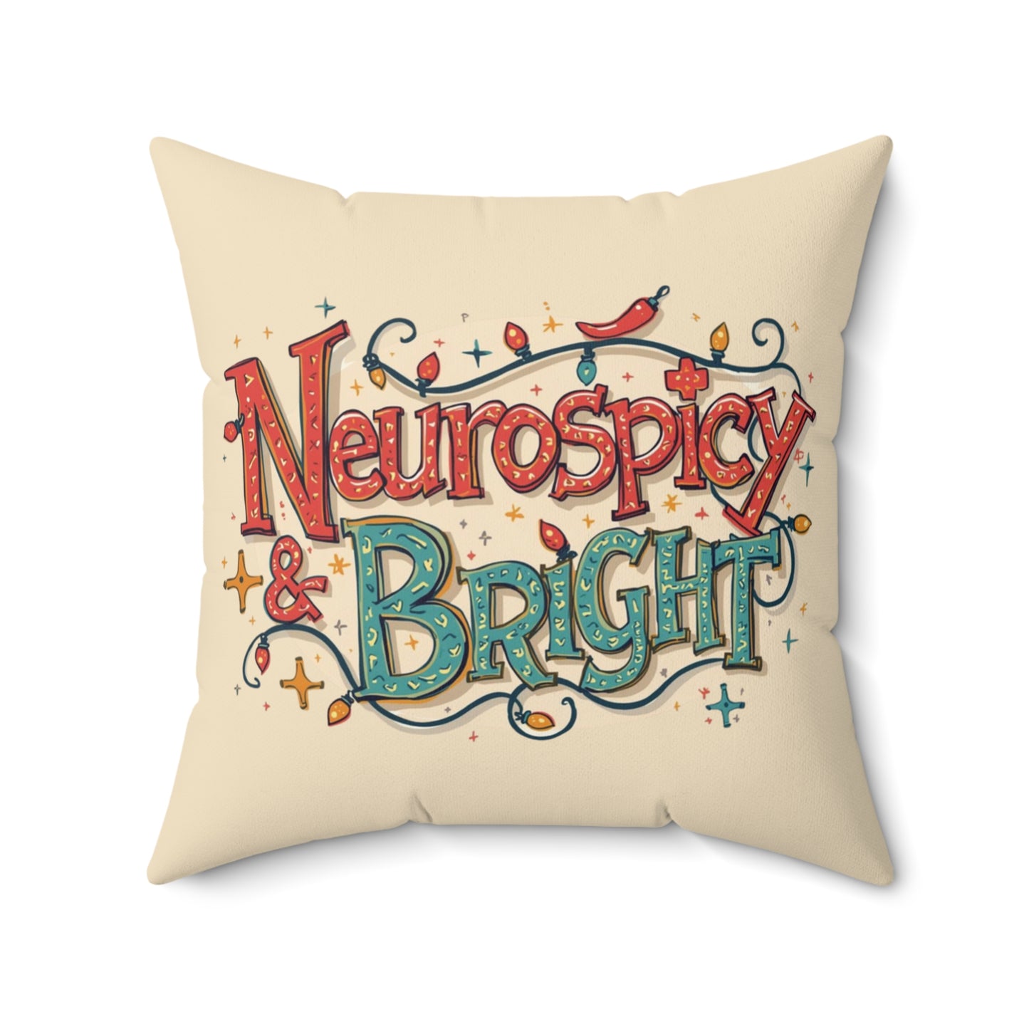 Neurospicy & Bright Throw Pillow – Vibrant Home Décor for Creative Minds | Cozy, Positive Gift for Holidays & Everyday Joy - You're My Kind of Weird