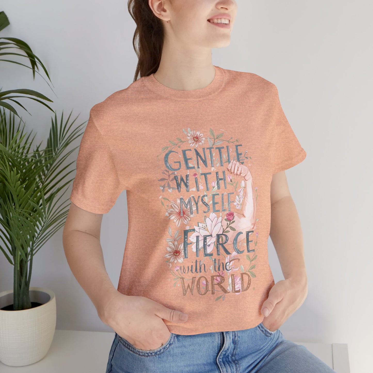 Fierce & Gentle Tee, Empowerment T-Shirt, Self-Care Apparel - You're My Kind of Weird T-Shirt