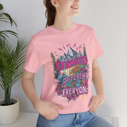 Strength Looks Different Mountainscape Unisex Shirt - You're My Kind of Weird T-Shirt