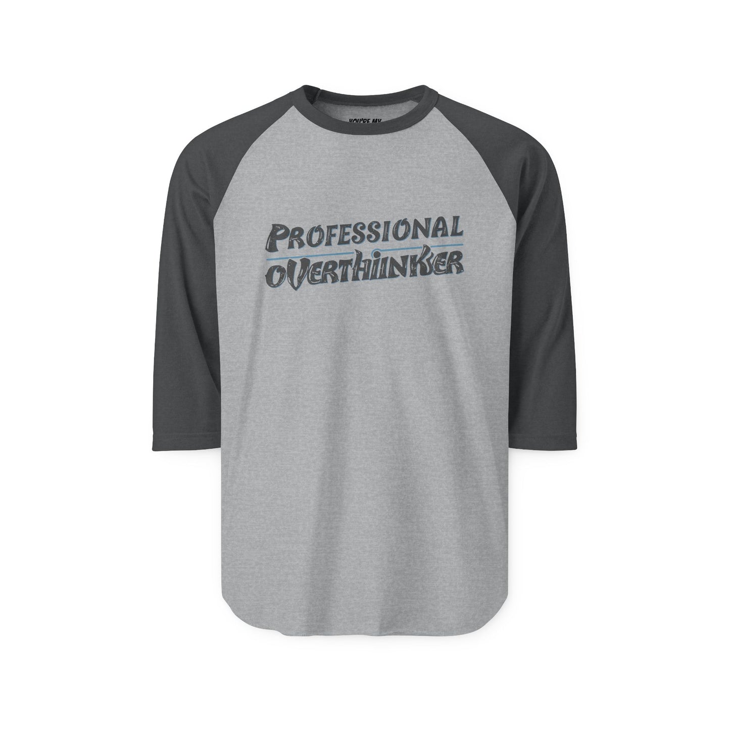 Unisex Professional Overthinker Raglan Tee – ¾ Sleeve Soft Cotton Shirt | Casual, Prewashed, Reactive-Dyed, Perfect Gift for Overthinkers