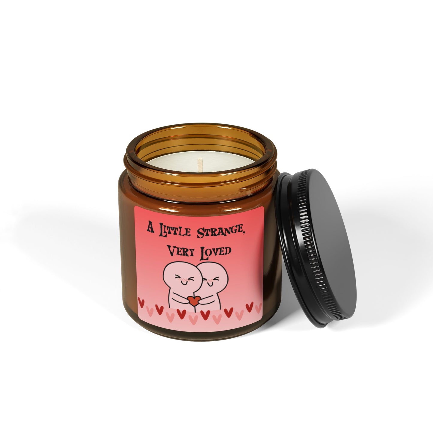 A Little Strange, Very Loved Candle | Soy Candle in Amber Jar - You're My Kind of Weird