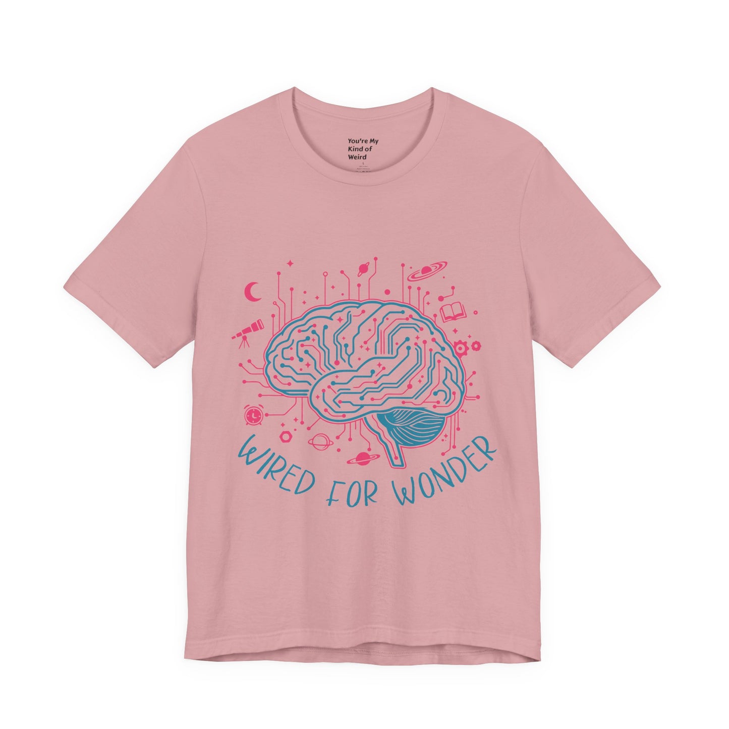 Wired for Wonder — Neurodivergent Curiosity Tee (Adult Unisex) - You're My Kind of Weird