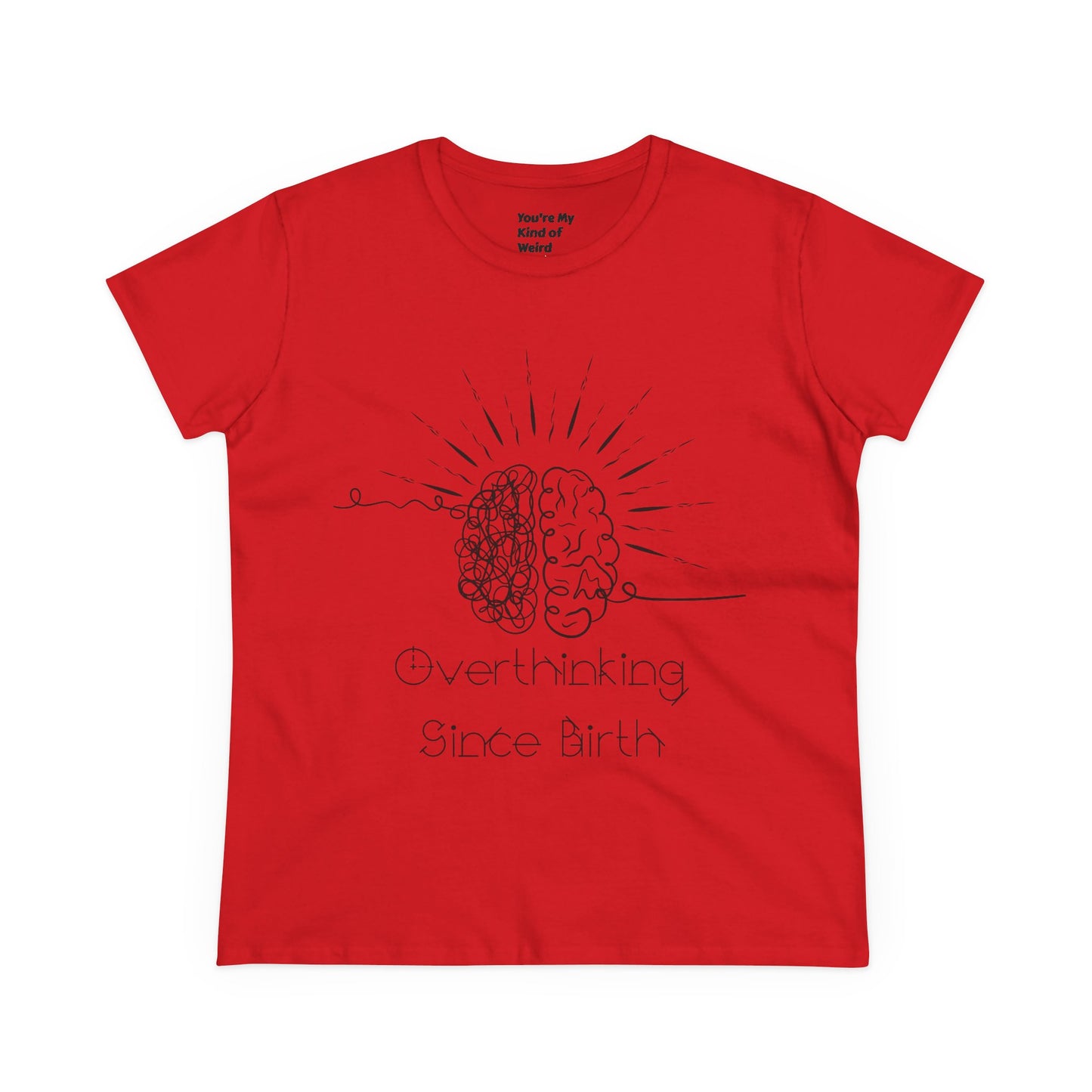 Overthinking Since Birth Tee - Women's Cotton T-Shirt, Gift for Overthinkers, Mental Health Awareness Shirt, Casual Everyday Wear, [...]