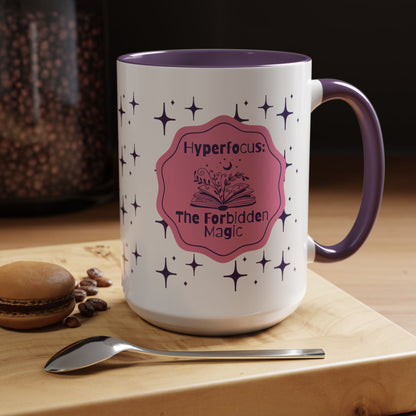 Hyperfocus Magic Coffee Mug — 'Hyperfocus: The Forbidden Magic' Accent Ceramic Mug - You're My Kind of Weird