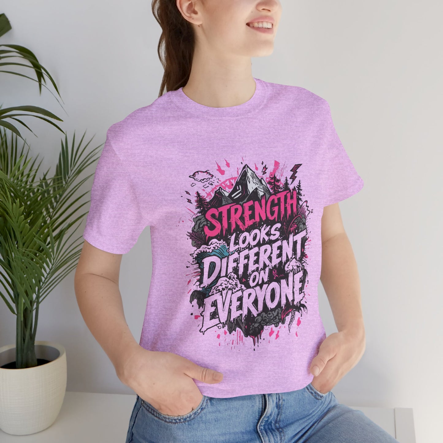 Strength Looks Different Grunge - Inspired Unisex Shirt - You're My Kind of Weird
