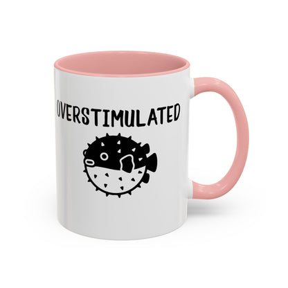 Overstimulated Pufferfish Mug | Accent Coffee Mug 11oz 15oz - You're My Kind of Weird