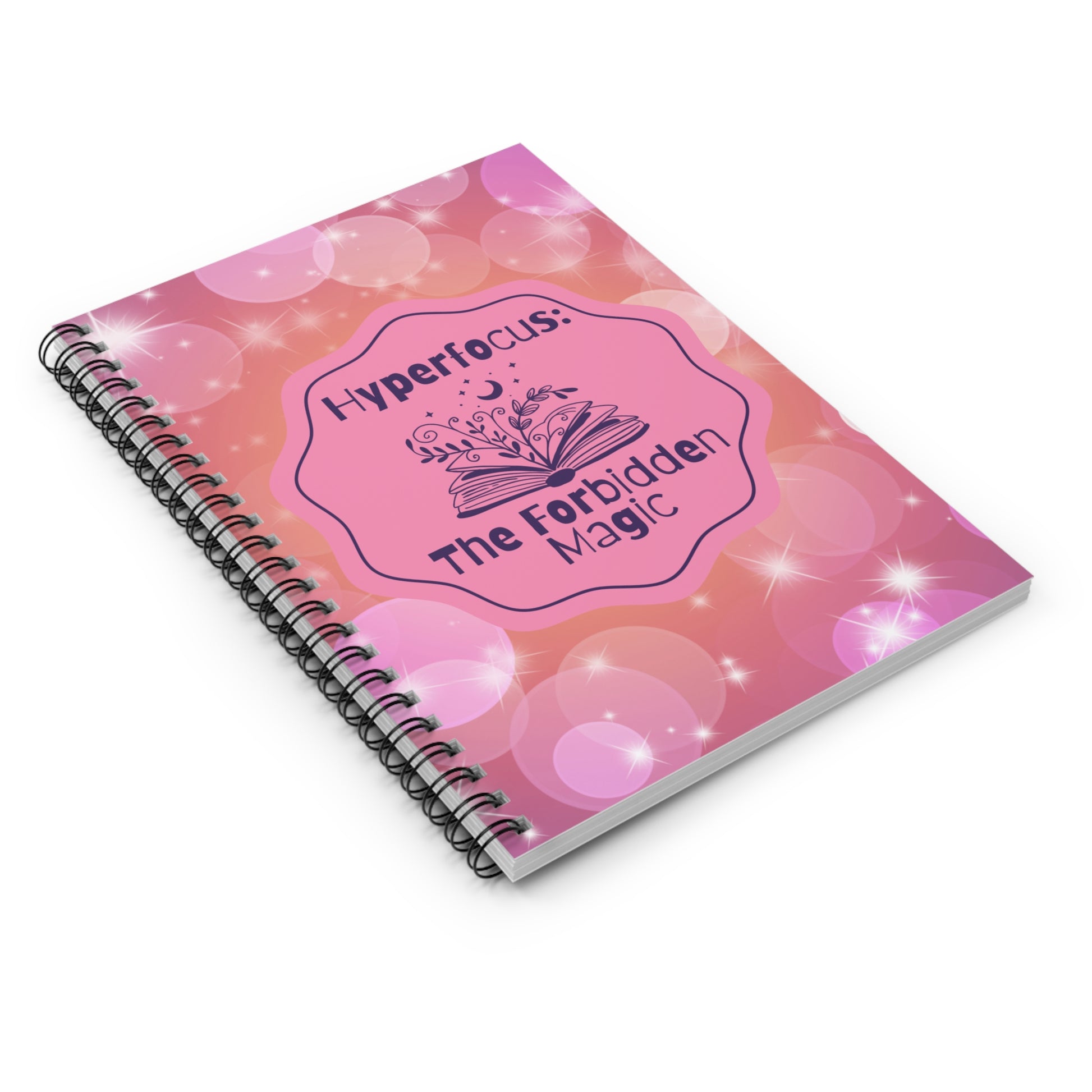 Hyperfocus: The Forbidden Magic Spiral Notebook — Ruled Lined Journal for Writers & Students - You're My Kind of Weird