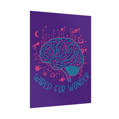 Rolled Poster — Wired for Wonder Art Print (Purple Edition) - You're My Kind of Weird