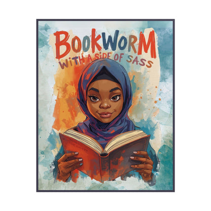 Bookworm with a Side of Sass Poster, Literary Decor, Book Lover Gift, Quirky Wall Art, Reader's Inspiration, Fun Home Decor