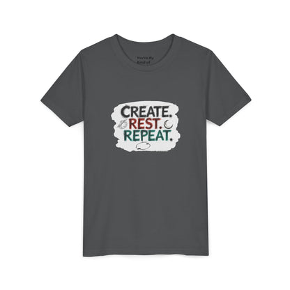 Create. Rest. Repeat. Kids Kwanzaa Shirt | Youth Creativity Tee | Uplifting Holiday Gift for Young Dreamers - You're My Kind of Weird