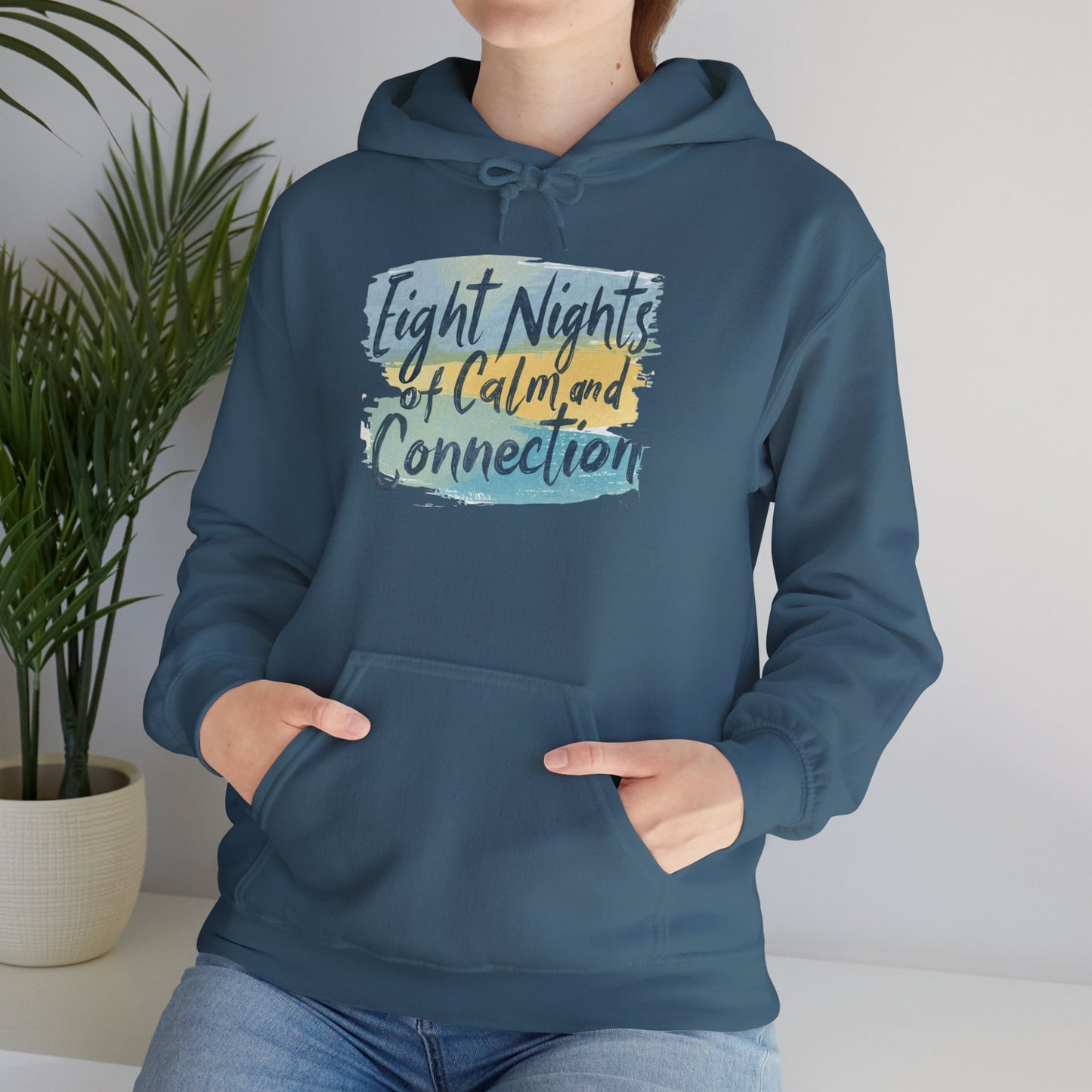 Eight Nights of Calm and Connection Hoodie | Cozy Hanukkah Sweatshirt - You're My Kind of Weird