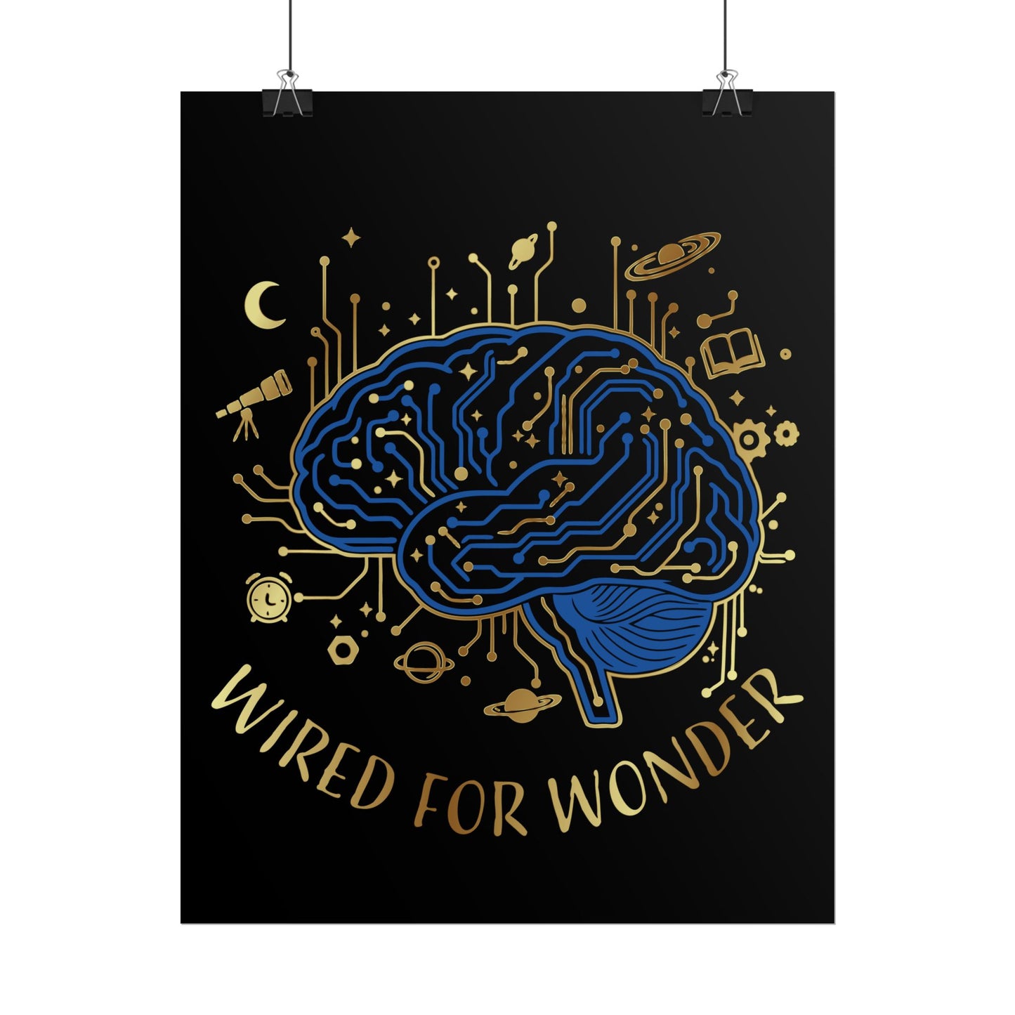 Rolled Poster — Wired for Wonder Art Print - You're My Kind of Weird