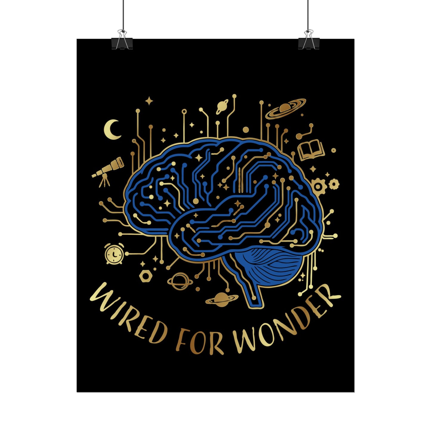 Rolled Poster — Wired for Wonder Art Print - You're My Kind of Weird