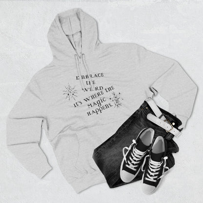 Embrace the Weird Fleece Hoodie | Comfortable Magic Happens Hoodie, Cozy Casual Wear, Unique Gift for Creatives, Inspirational [...]