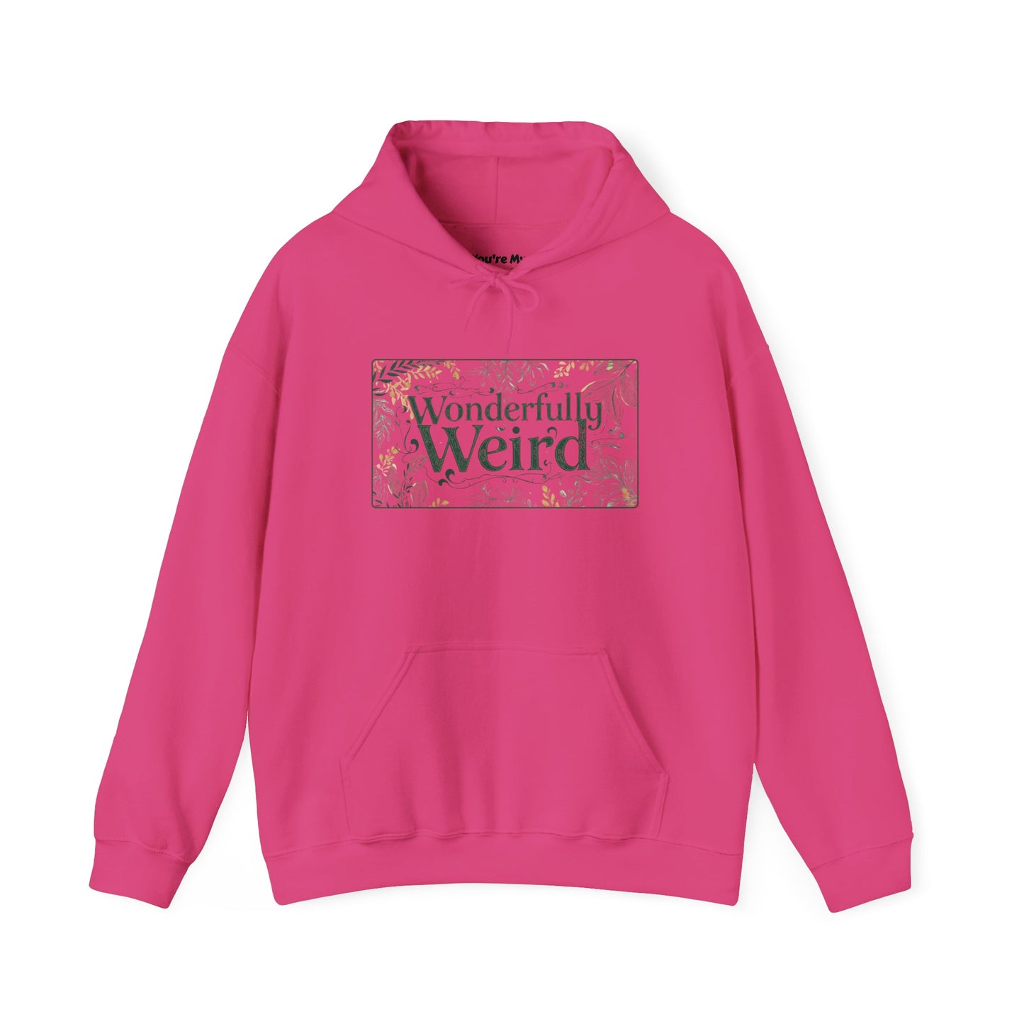Wonderful Weird Unisex Hoodie