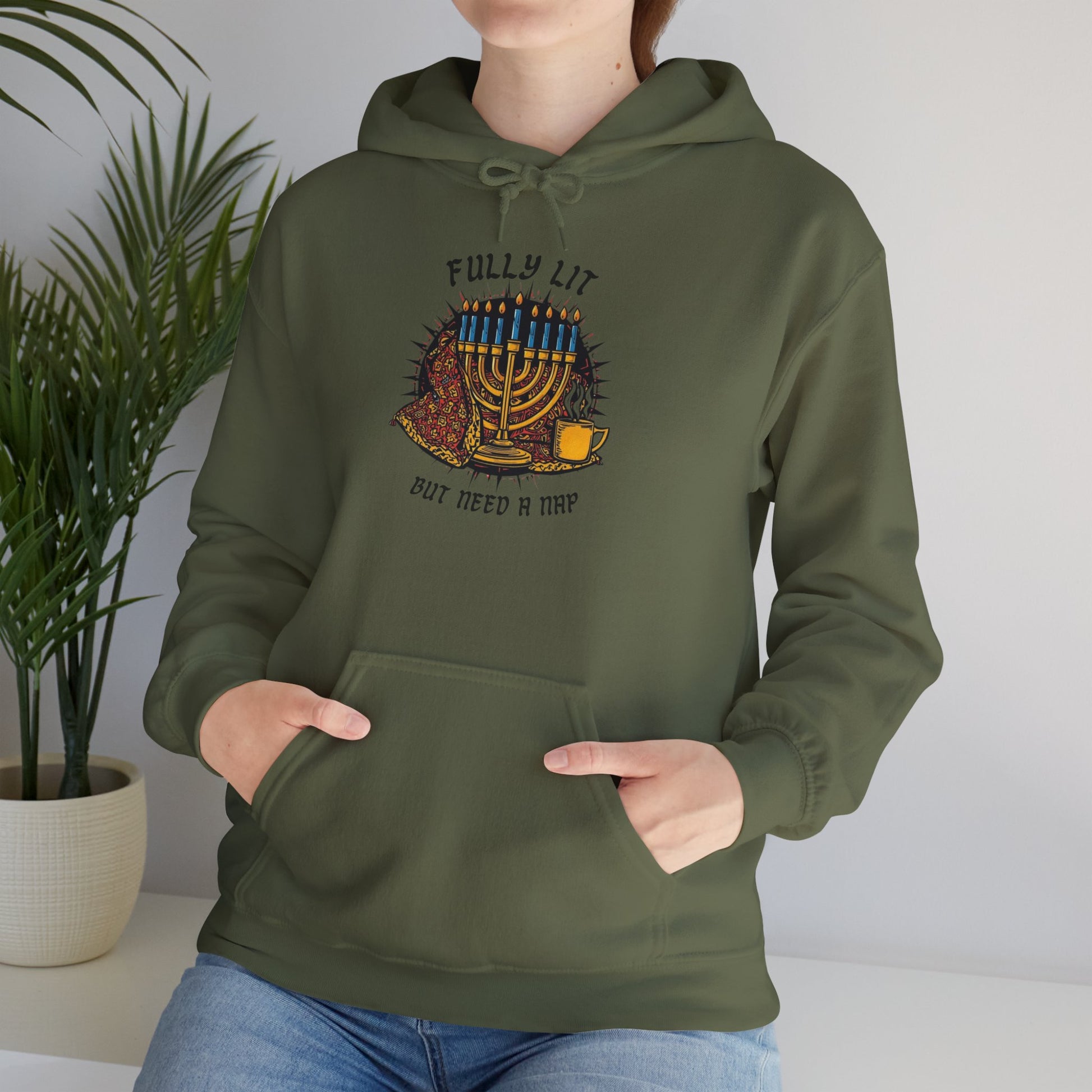 Fully Lit But Need a Nap Hoodie | Funny Hanukkah Sweatshirt - You're My Kind of Weird