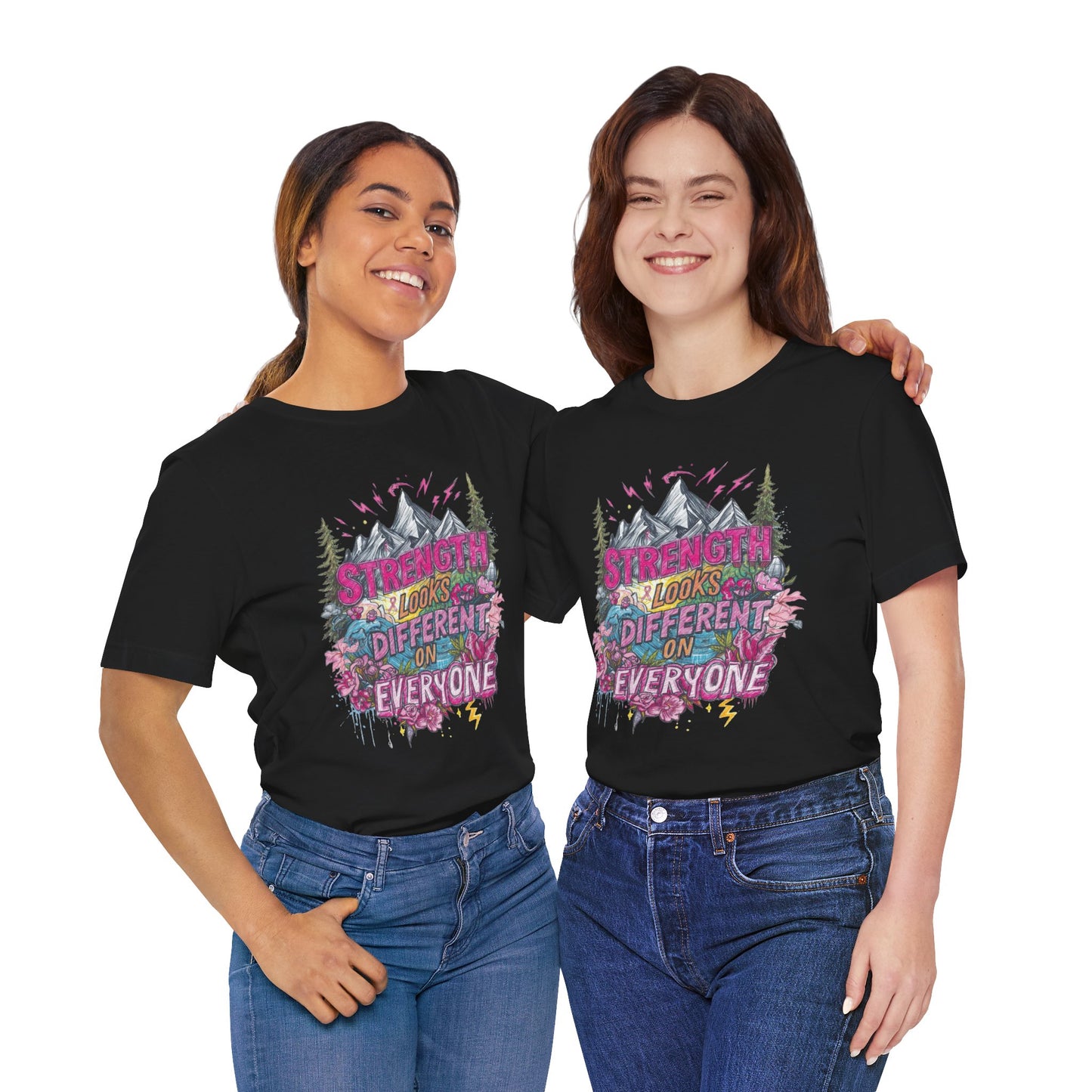 Strength Looks Different Mountainscape Unisex Shirt - You're My Kind of Weird T-Shirt