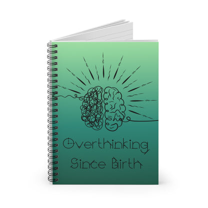 Overthinking Green Spiral Notebook - Creative Journal for Writers, Students, and Planners, Gift for Anxiety Relief, School Supplies, Mental [...]