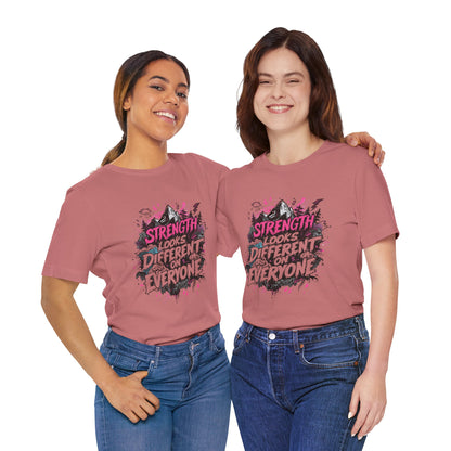 Strength Looks Different Grunge - Inspired Unisex Shirt - You're My Kind of Weird
