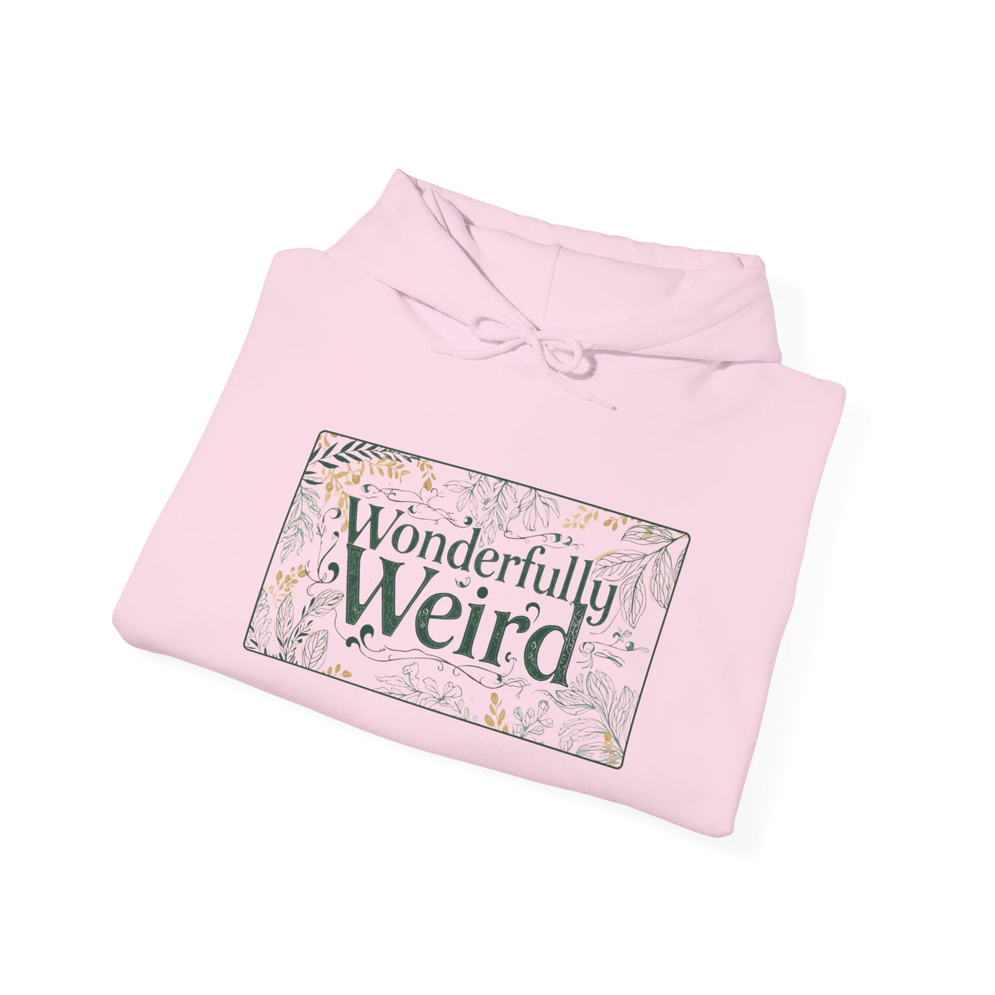 Wonderful Weird Unisex Hoodie