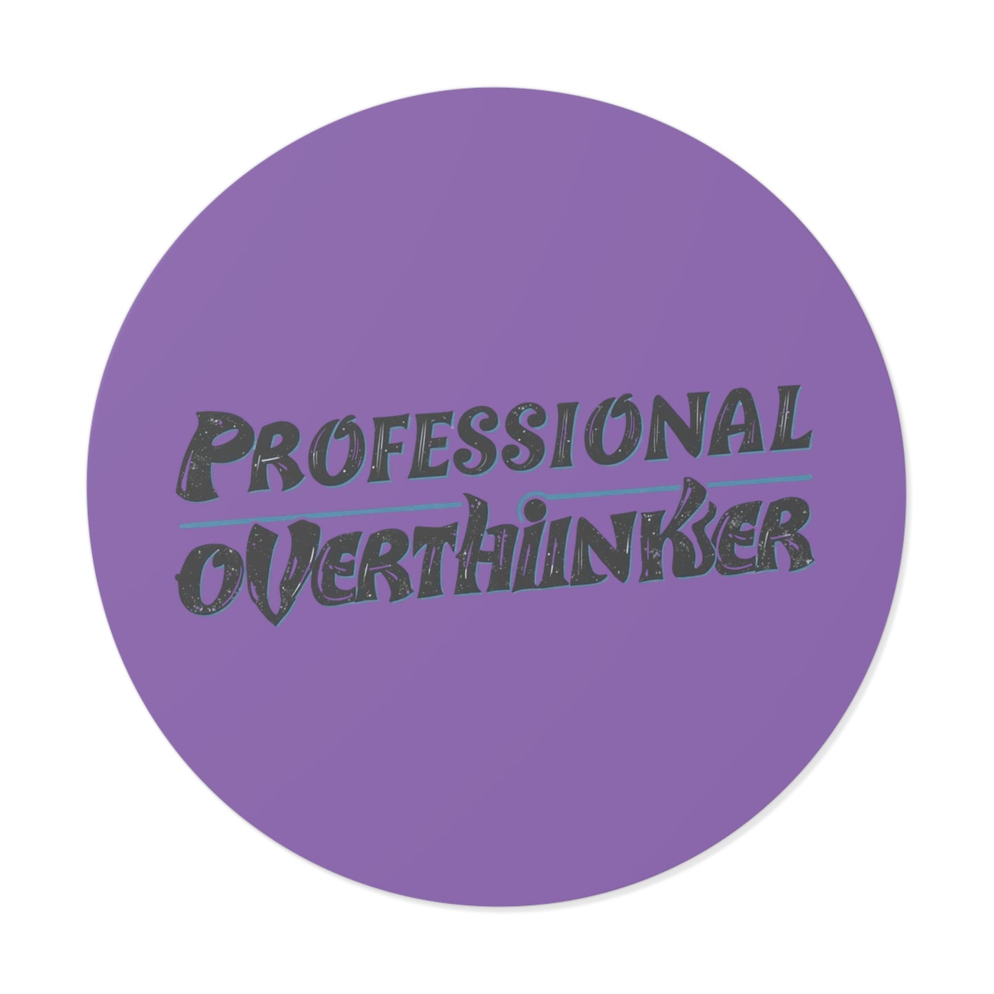 Purple Professional Overthinker Sticker – Funny Vinyl Decal for Laptops, Notebooks & Water Bottles | Waterproof, Matte Finish, Long - Lasting - You're My Kind of Weird