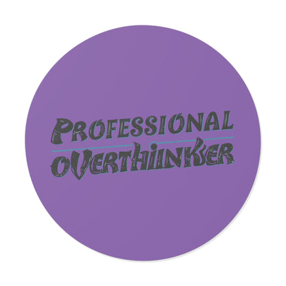 Purple Professional Overthinker Sticker – Funny Vinyl Decal for Laptops, Notebooks & Water Bottles | Waterproof, Matte Finish, Long - Lasting - You're My Kind of Weird