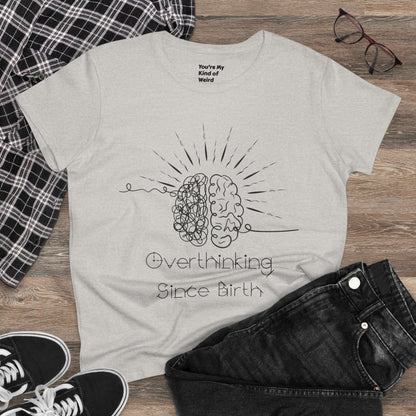 Overthinking Since Birth Tee - Women's Cotton T-Shirt, Gift for Overthinkers, Mental Health Awareness Shirt, Casual Everyday Wear, [...]