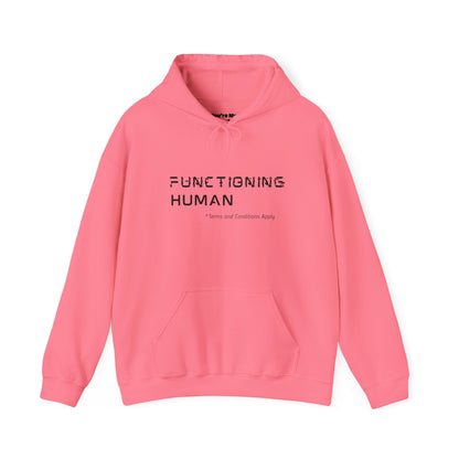 Functioning Human Hoodie – Funny Unisex Heavy Blend™ Sweatshirt, Cozy Cotton-Poly Blend, Casual Gift