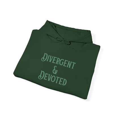 Divergent & Devoted Hoodie - You're My Kind of Weird