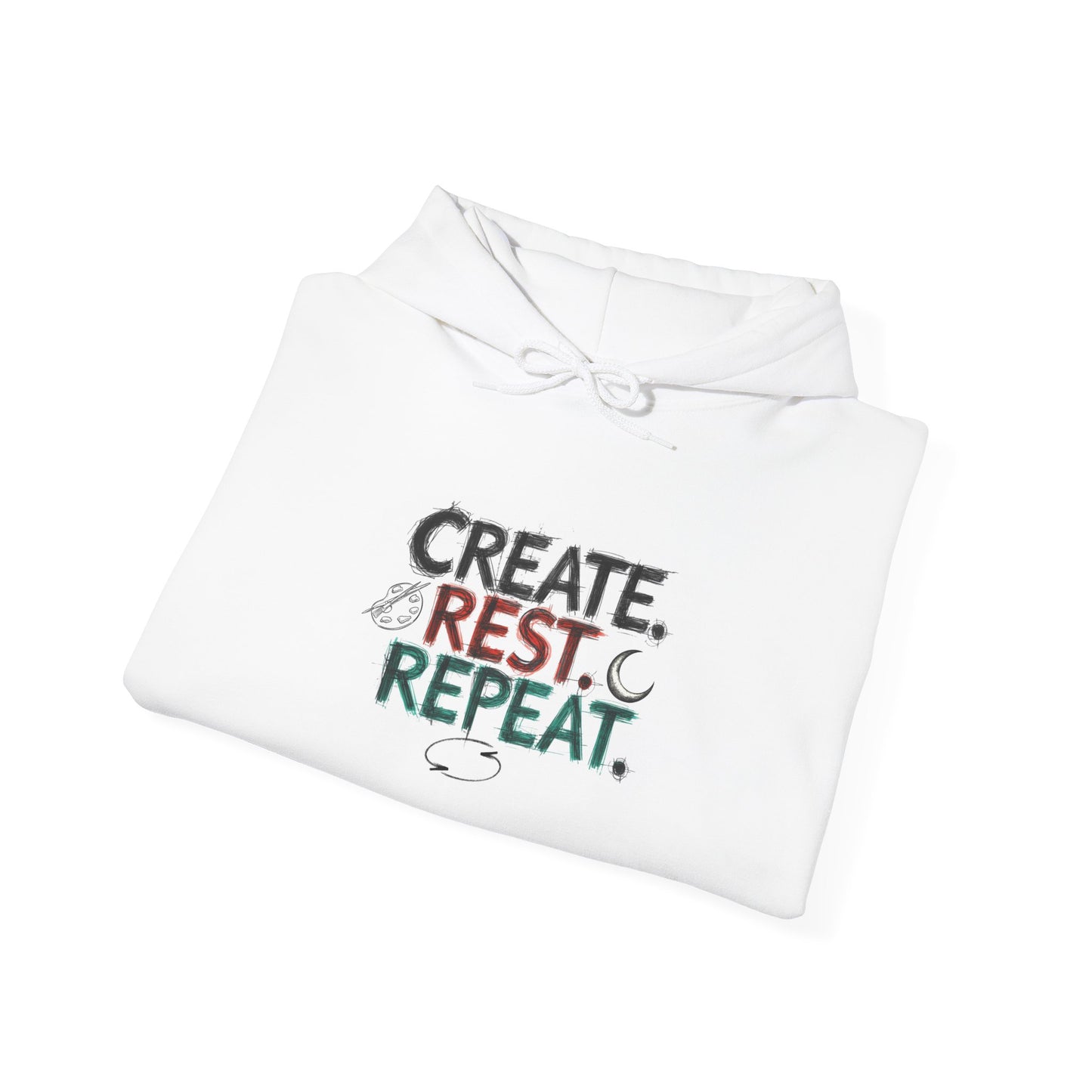 Create. Rest. Repeat. Hoodie | Cozy Kwanzaa & Mindful Sweatshirt - You're My Kind of Weird