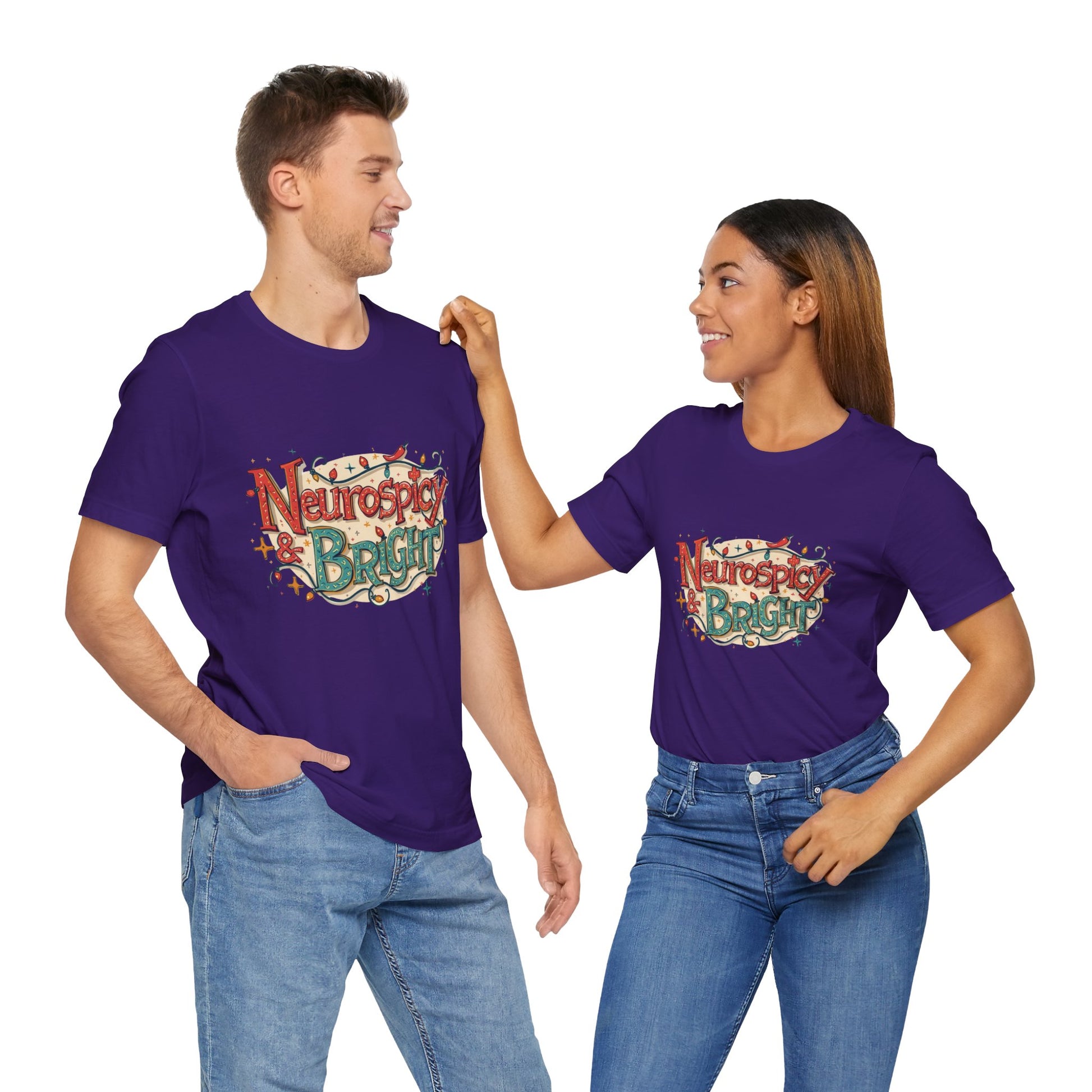 Neurospicy & Bright T-Shirt – Holiday Tee for Unique Minds - You're My Kind of Weird