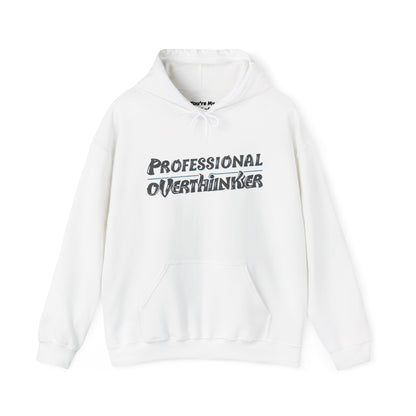 Professional Overthinker Hoodie, Cozy Sweatshirt for Mental Health Awareness, Gift for Overthinkers, Funny Casual Wear, Unisex Pullover