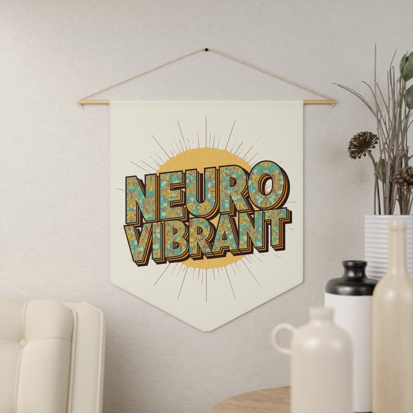 Neuro Vibrant Pennant — Retro Wall Banner - You're My Kind of Weird