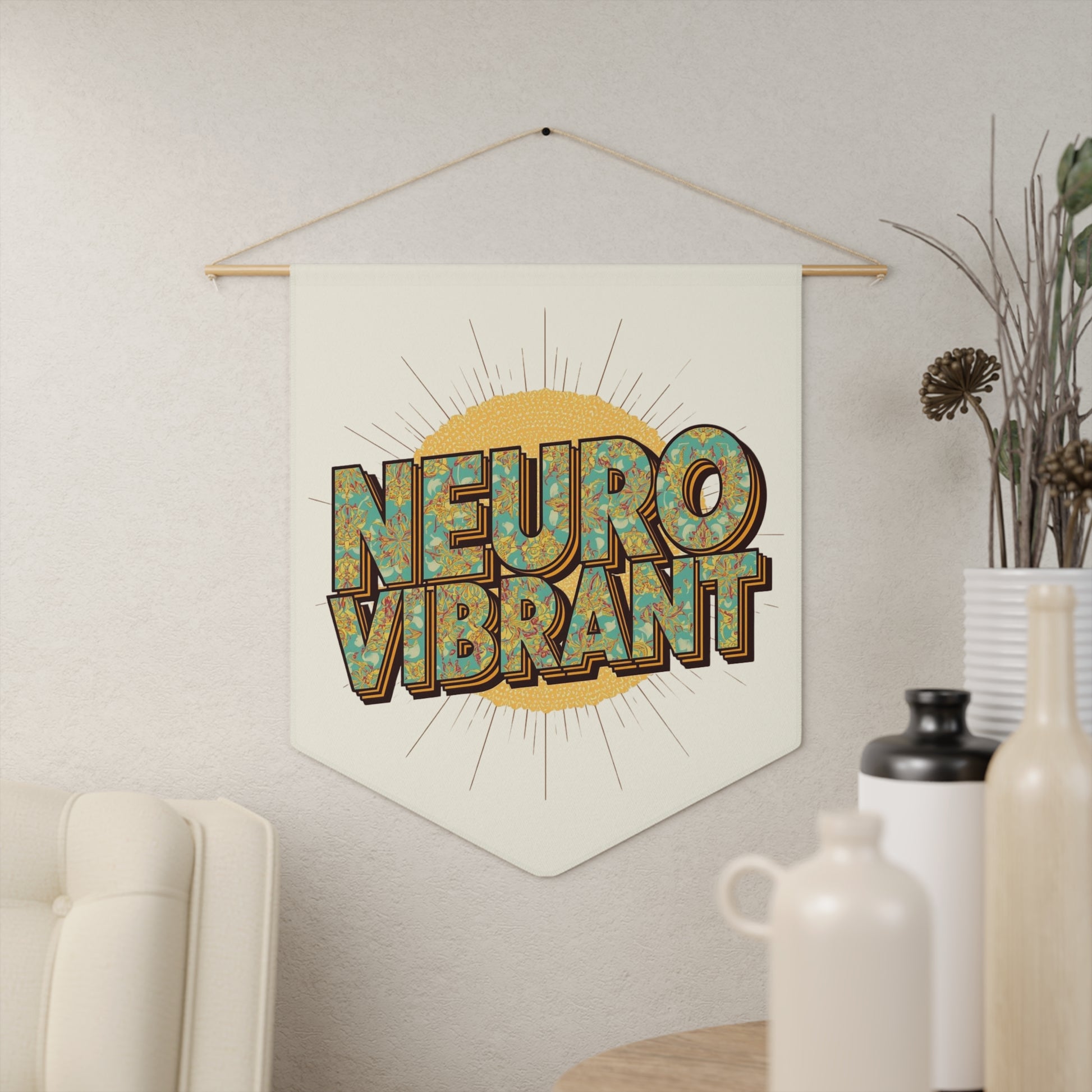 Neuro Vibrant Pennant — Retro Wall Banner - You're My Kind of Weird