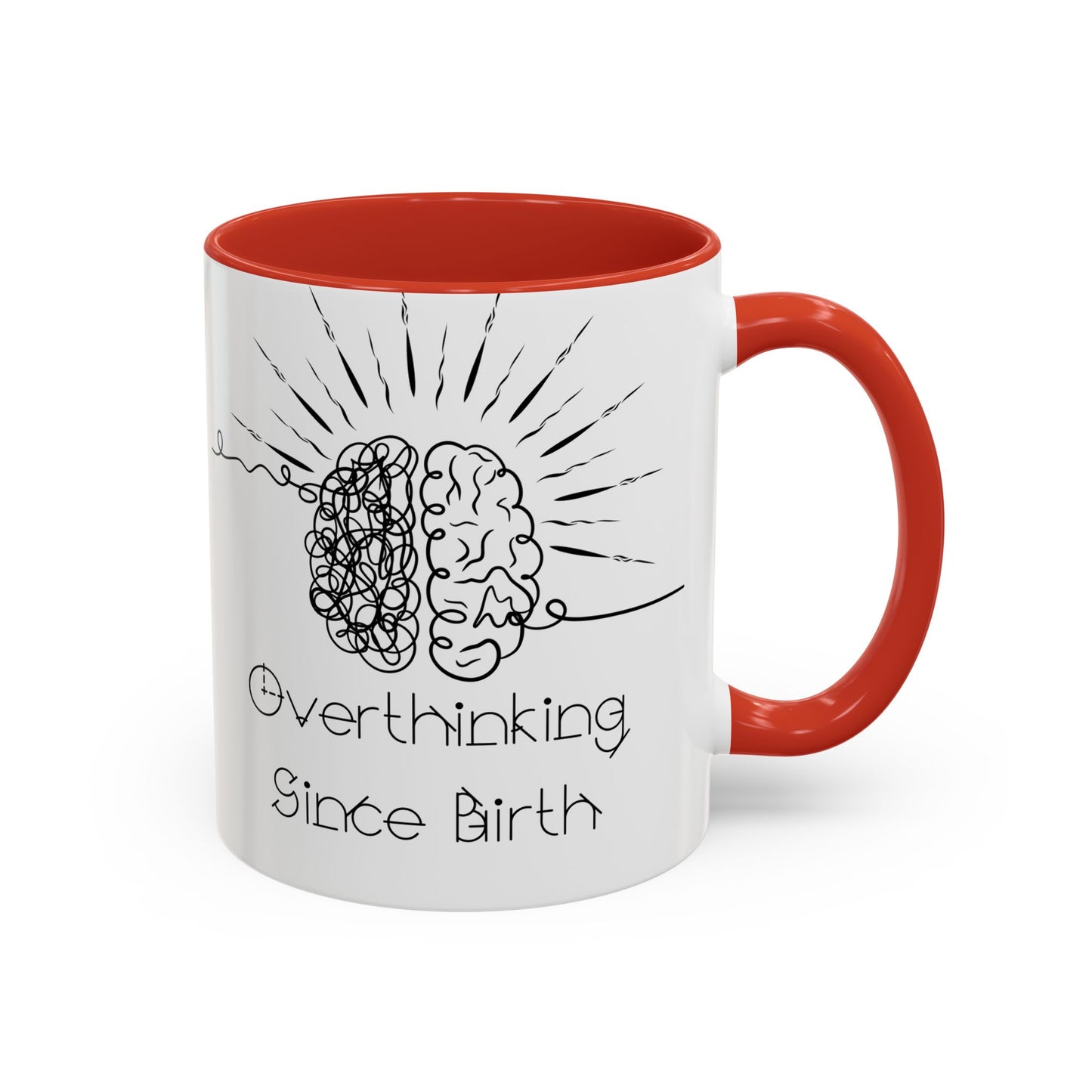 Overthinking Since Birth Coffee Mug | Fun Gift for Mental Health Awareness, Coffee Lover, Birthday Celebration, Quirky Humor, Self-Care