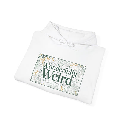 Wonderful Weird Unisex Hoodie
