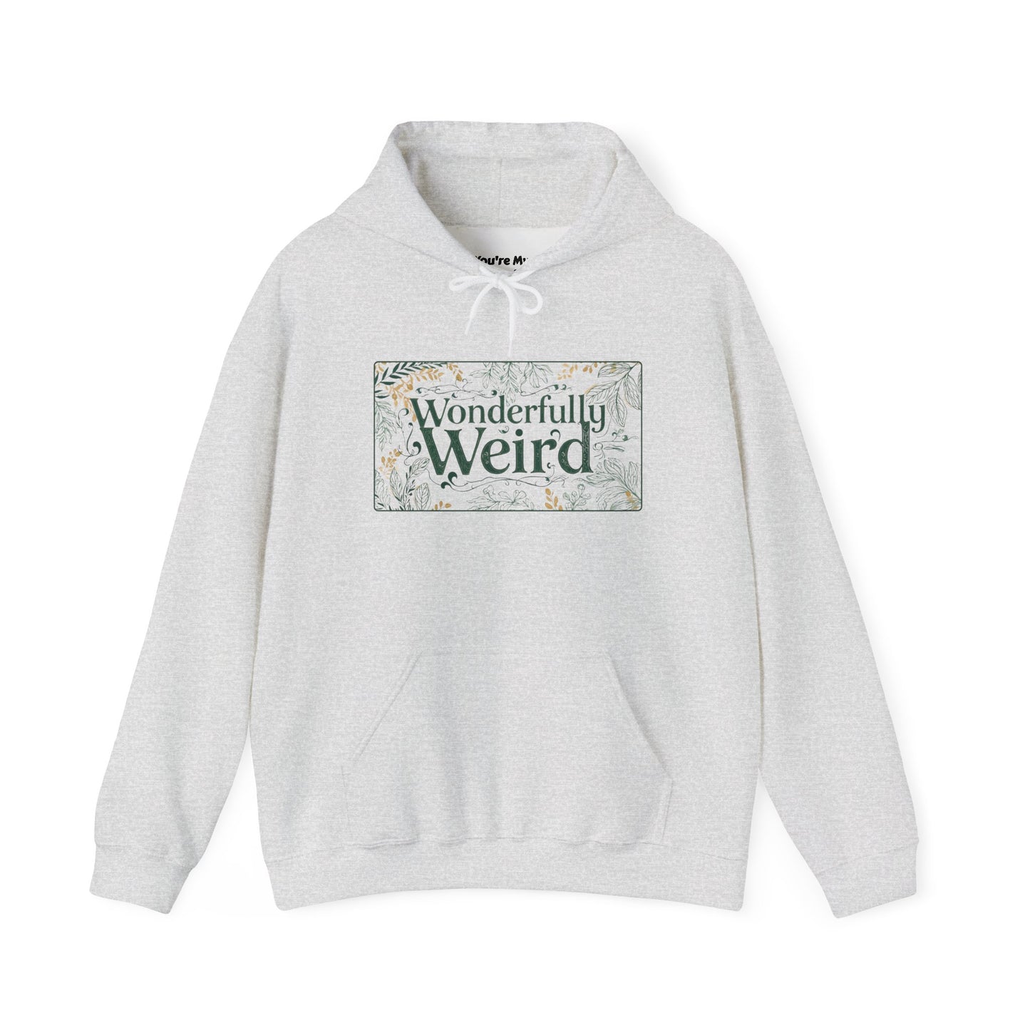 Wonderful Weird Unisex Hoodie